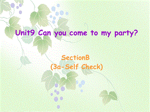 八上英语U9课件6-SectionB(3a-selfcheck).ppt