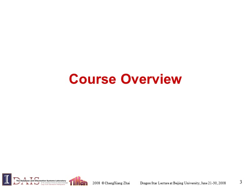 龙星计划课程信息检索CourseOverviewBackground.ppt_第3页