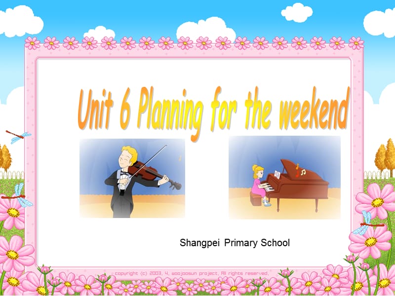 牛津苏教六下Unit6Planningfortheweekend课件之二.ppt_第1页