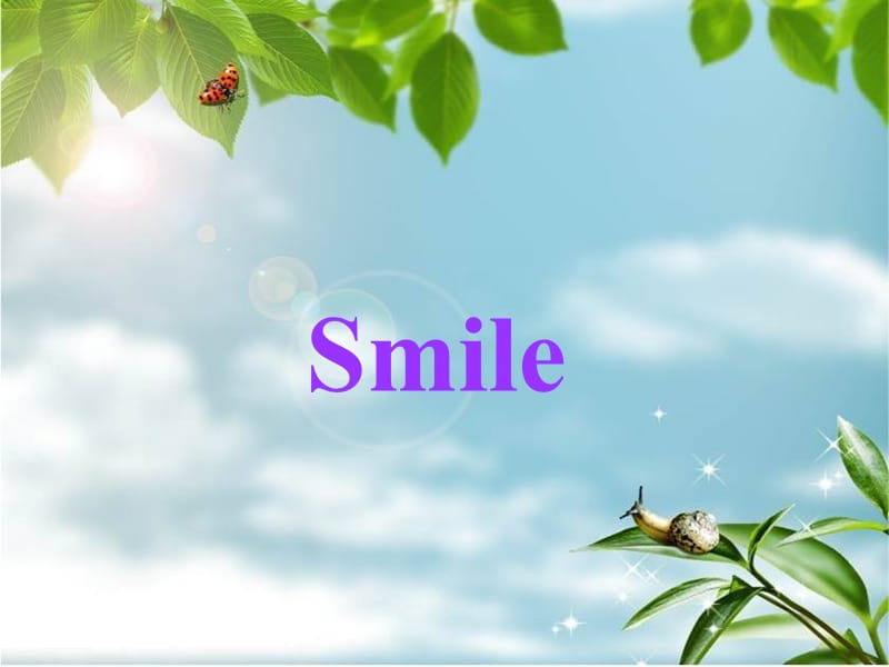 英语演讲smile.ppt_第1页