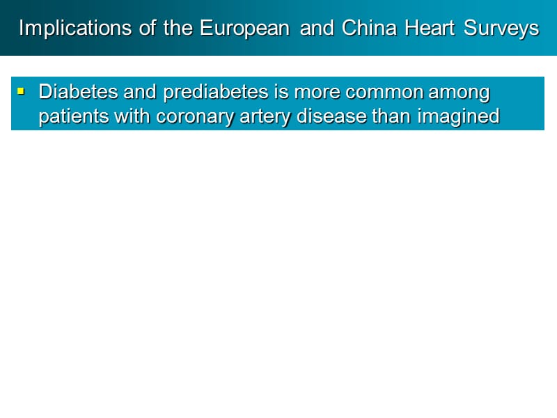 欧洲和中国心脏调查预后和潜在的治疗意义-英文课件.ppt_第3页