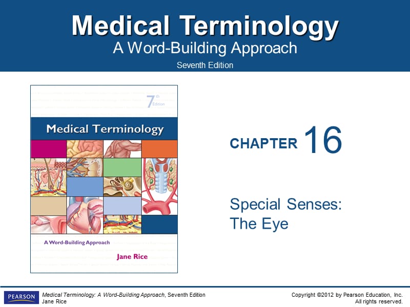 Medical Terminology_ A Word-Building Approach 7th Edition rice_ch16.ppt_第1页