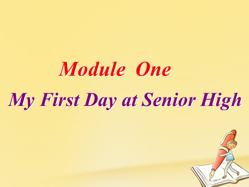 2019_学年高中英语Module1MyFirstDayatSeniorHighLanguagePoints课件外研版必修.ppt_第1页