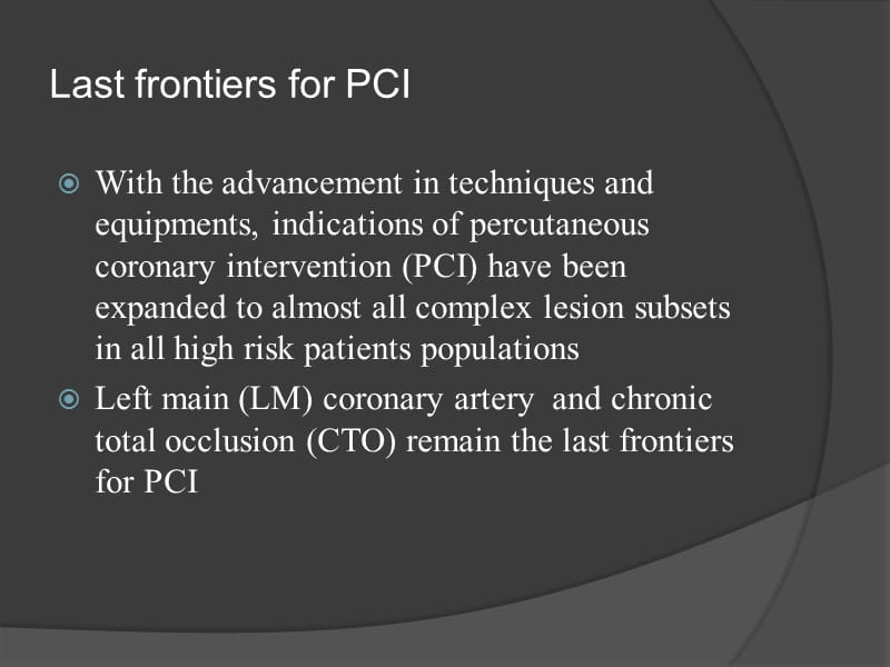 慢性完全闭塞之个人观点.ppt_第2页