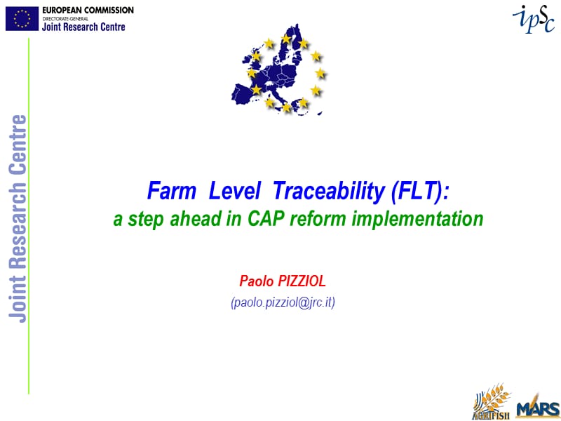 欧盟关于可追溯性Traceability方面的讲座PPT 04_pp_jrc_flt.ppt_第1页