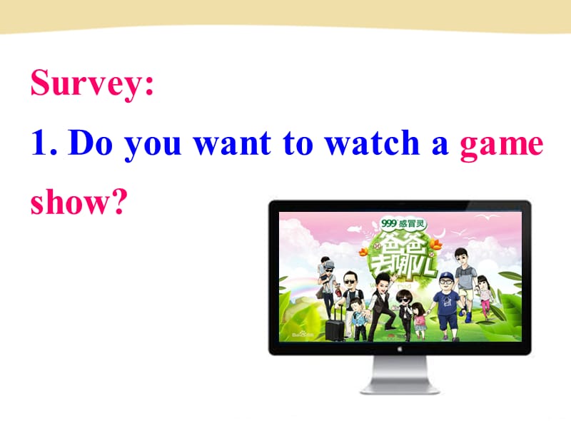 新目标人教版英语八年级上册《Unit5 Do you want to watch a game show》课件.ppt_第2页