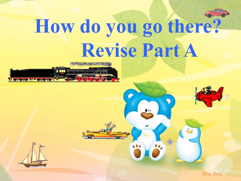 新课标PEP小学英语六年级上册《Unit 1 How Do You Go There》课件.ppt_第1页