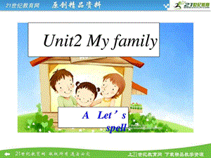 新pep小学英语 四年级下册Unit2 My family A let.ppt