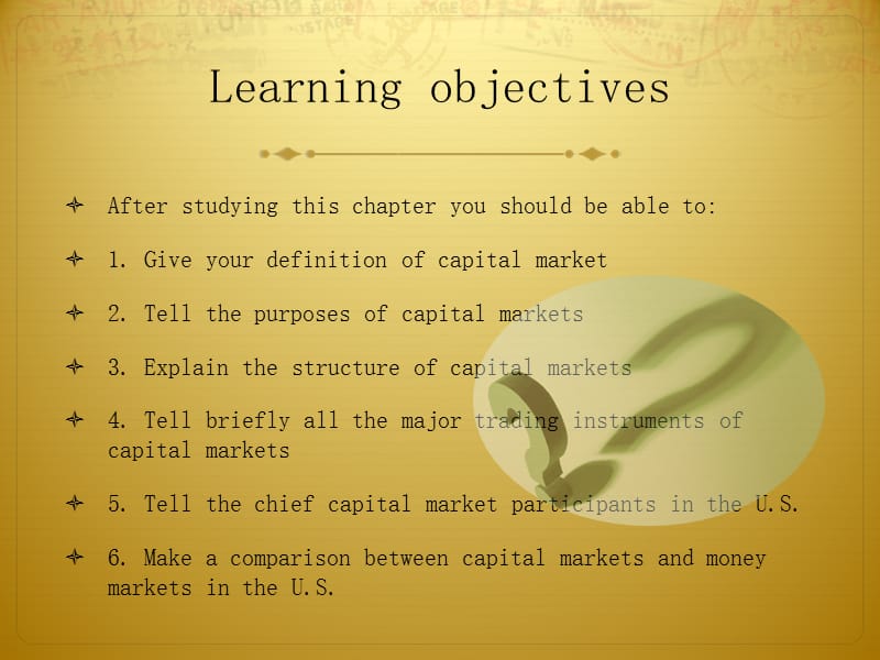 2019年大学金融英语chapter 7 Capital Markets in the U S.ppt_第2页