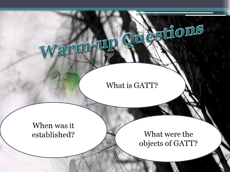 2019年大学外贸英语chapter 13 GATT.ppt_第2页