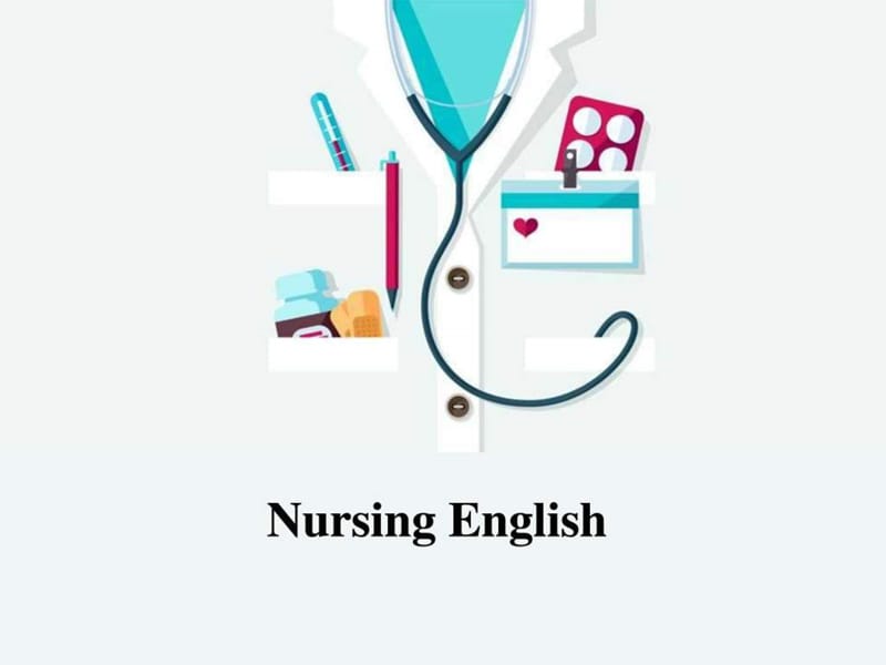 nursing english unit 1.2_英语学习_外语学习_教育专区.ppt_第1页