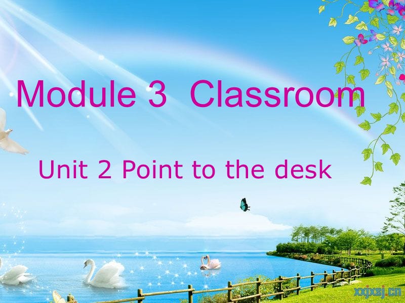 3Unit2Pointtodesk.(4).ppt_第1页