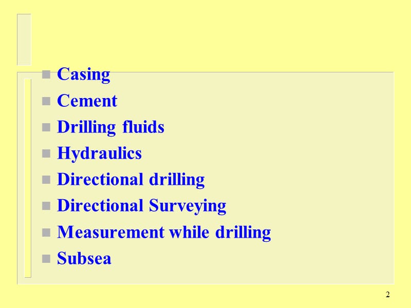 Drilling Engineering(钻井工程英文课件).ppt_第2页