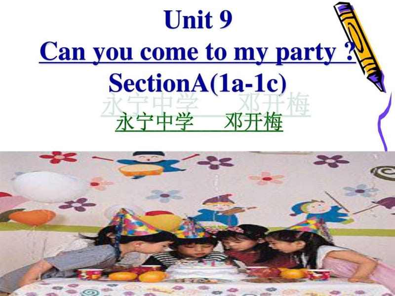 Unit 9 公开课_图文.ppt.ppt_第1页