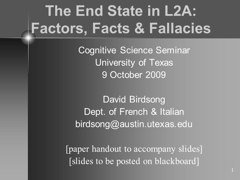 AGE AND THE LIMITS OF L2A - University of Texas at Austin：年龄和L2a -限制在奥斯汀的德克萨斯大学.ppt_第1页