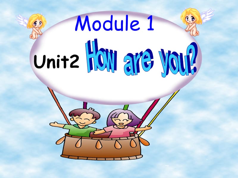 1Unit2Howareyou(3).ppt_第1页