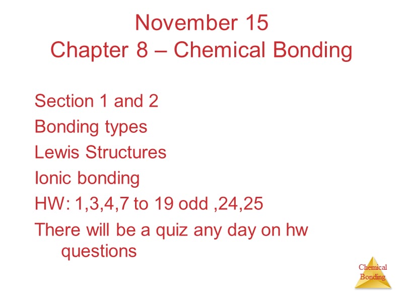 Chapter 8 Concepts of Chemical Bonding - John Bowne High School：8章概念的化学键-约翰邦恩高中.ppt_第2页