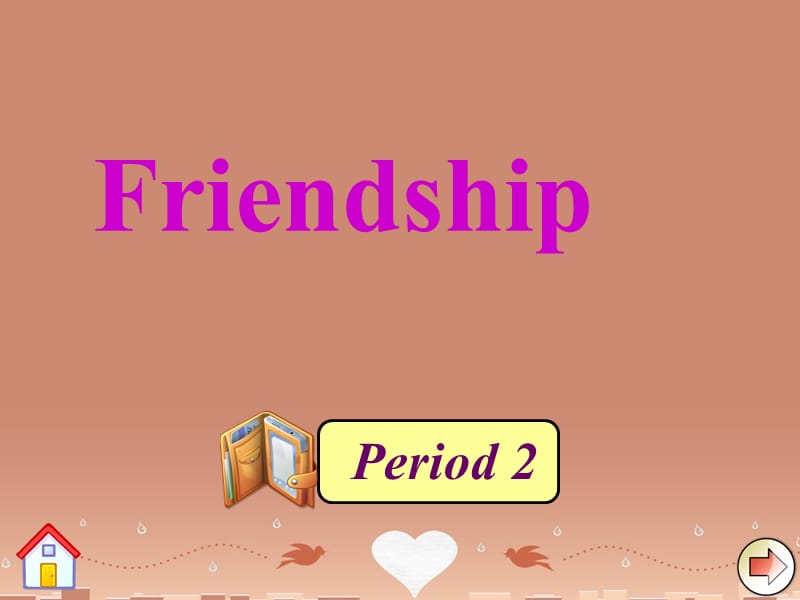 高中英语《unit 1 friendship》period 2课件 新人教版必修1.ppt_第1页