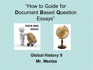 “How to Do Document Based Que时stion Essays”：“如何做基于文档的问题论文集》.ppt