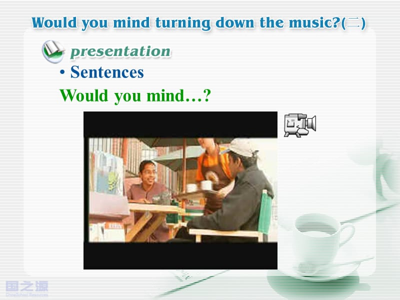 2019人教版（新目标）初中七下Unit 7 Would you mind turning down the music.ppt_第2页