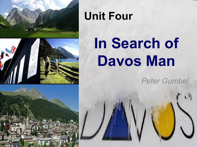 CET-B4-Unit4InSearchofDavosMan全新版大学英语综合教程（第二版）第四册+英语课件.ppt_第1页