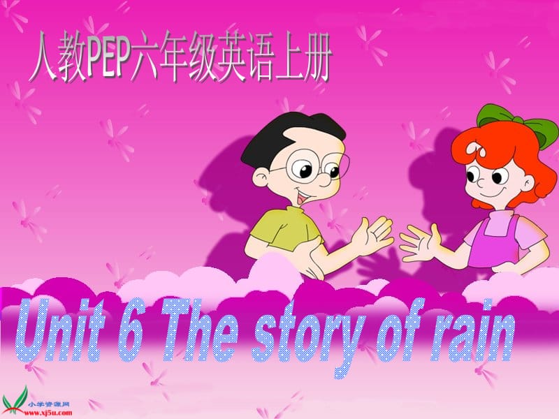 人教PEP版英语六上unit6thestoryofrain课件之一.ppt_第1页