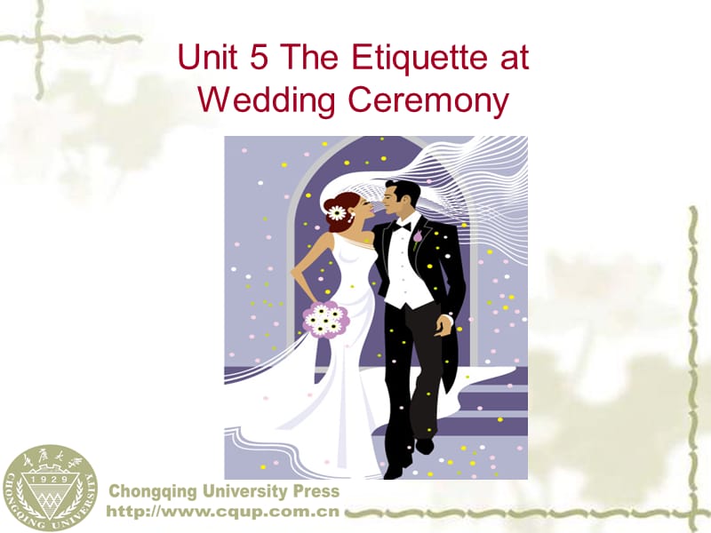 西方礼仪文化unit 5 The Eti分quette at Wedding Ceremony.ppt_第1页