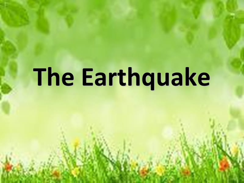 TheEarthquake.ppt_第1页