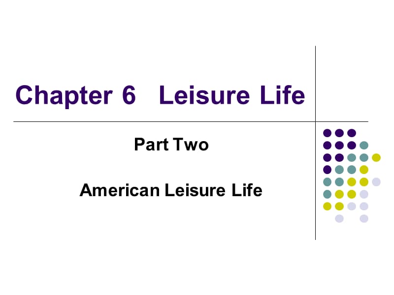 美国休闲ppt课件.ppt_第1页