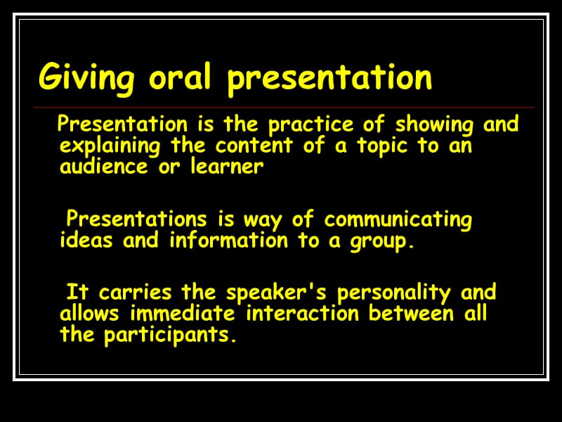 Giving_oral_Presentation.ppt_第2页