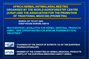 AFRICA HERBAL ANTIMALARIAL MEETINGORGANISED BY THE WORLD AGROFORESTRY CENTRE.ppt