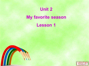 PEP小学英语五年级下册Unit2 My Favorite Season课件.ppt