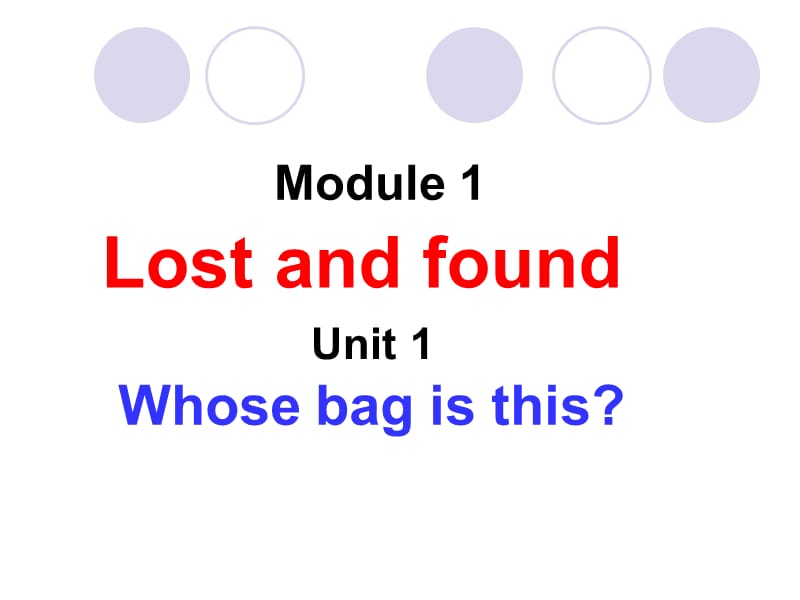 外研版初中英语七年级下册M1odule 1-Unit1 Whose bag is this课件.ppt_第2页