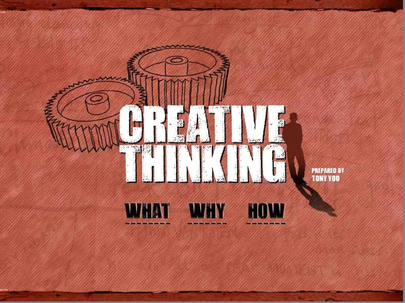 广告：创造性思维教程creative thinking.ppt_第1页