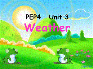 新版PEP人教版小学四年级英语下册_Unit3_A_Lets_learn.ppt