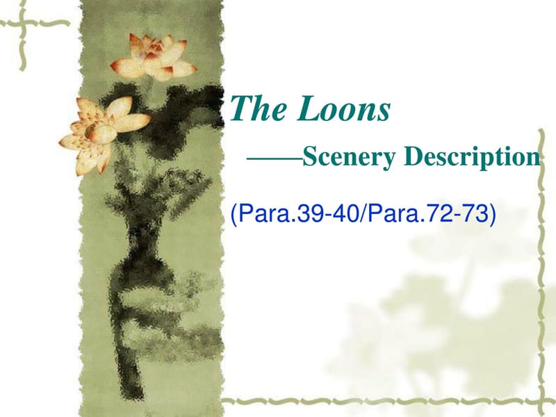 《潜水鸟》THE LOONS.ppt_第1页