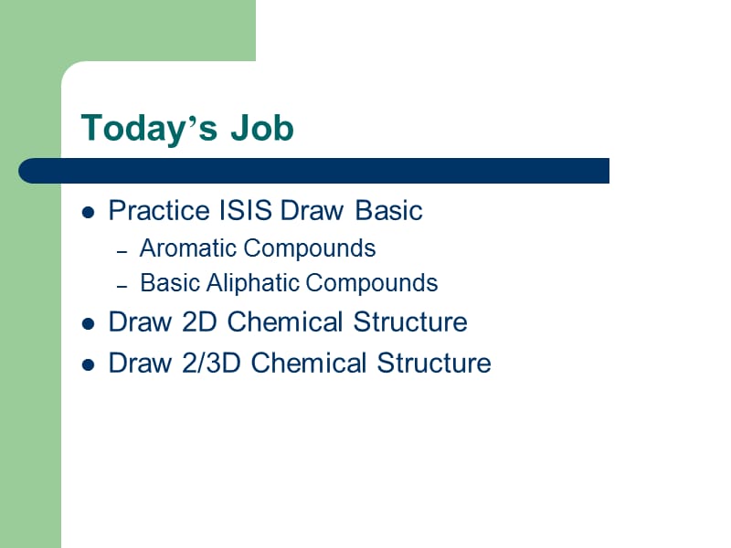 利用ISISDraw绘制2D化学结构.ppt_第2页