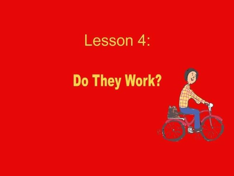 冀教版五年级上unit1lesson4DoTheyWork课件.ppt_第1页