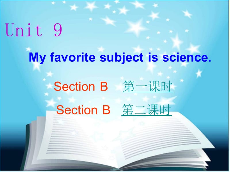 2019年课件2-Unit9-七（上）人教英语精品教育.ppt_第1页