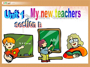 PEP小学五年级英语上册课件Unit1Mynewteachers_SectionB.ppt