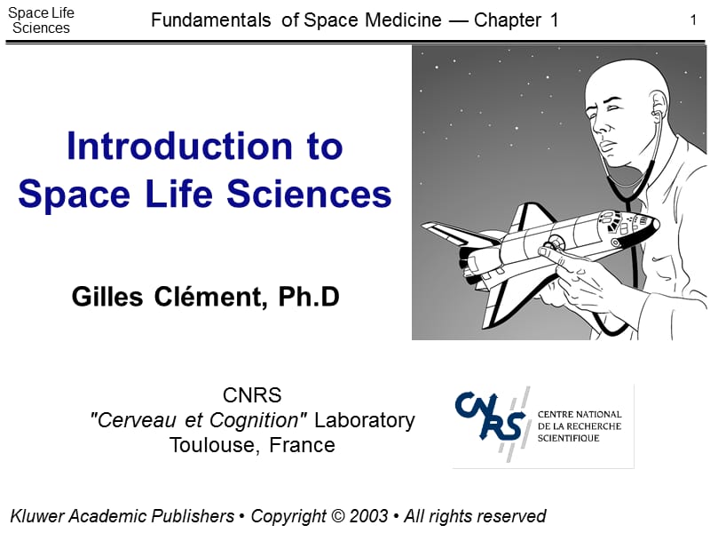 航天医学基础--introductiontospacelifesciences.ppt_第1页