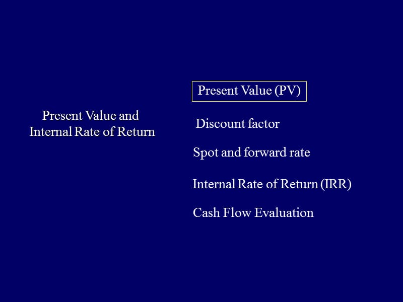 投资学第三讲现值和内部收益率2.ppt_第2页