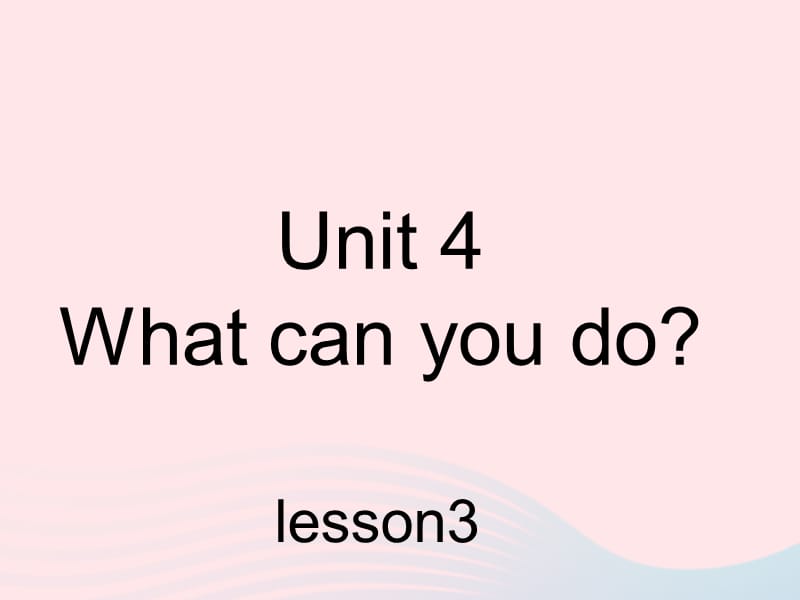 五年级英语上册Unit4Whatcanyoudo第三课时课件人教PEP20190514437.ppt_第1页