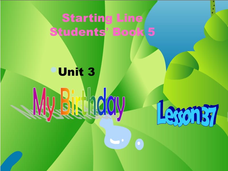 人教新起点英语三上Unit7MyBirthdaylesson37课件.ppt_第1页