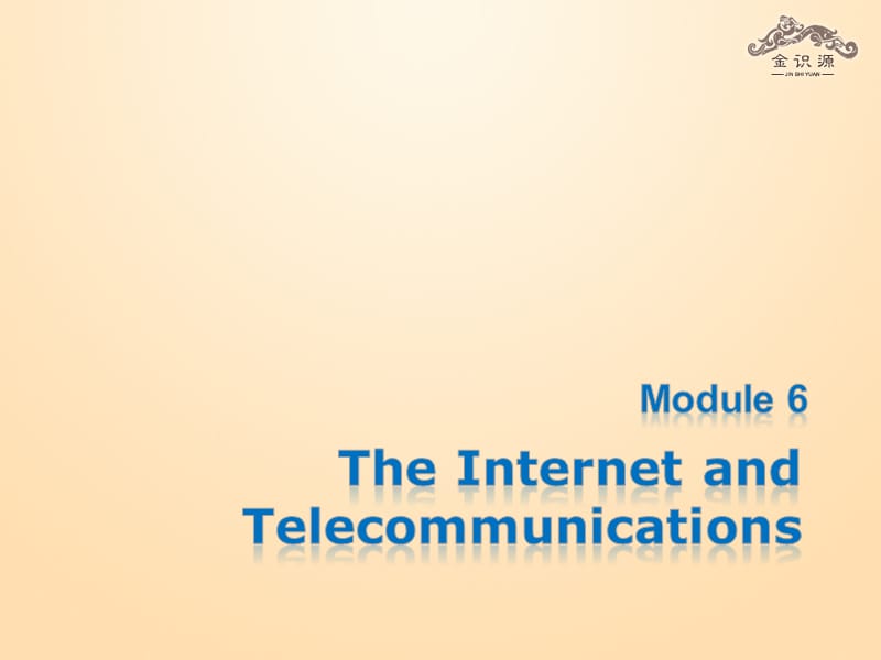 2014年秋高中英语 Module 6 The Internet and Telecommunications（第二课时）课件 外研版必修.ppt_第1页