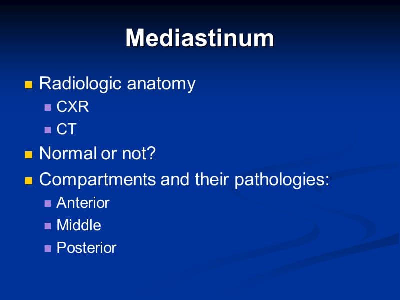 医学ppt--mediastinummodadam.ppt_第3页