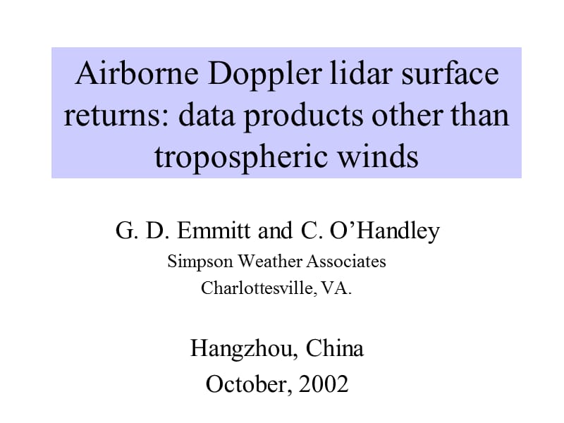 Airborne Doppler lidar surface returns data products other than ：机载多普勒激光雷达表面返回数据以外的产品.ppt_第1页