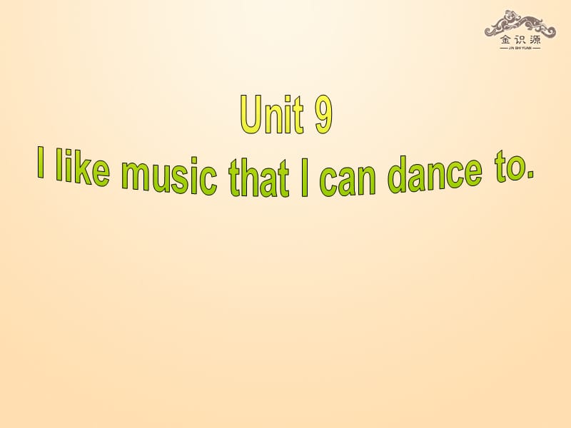 2014年秋九年级英语全册 Unit 9 I like music that I can dance to（第2课时）课件 （新版）人教新目标版.ppt_第1页