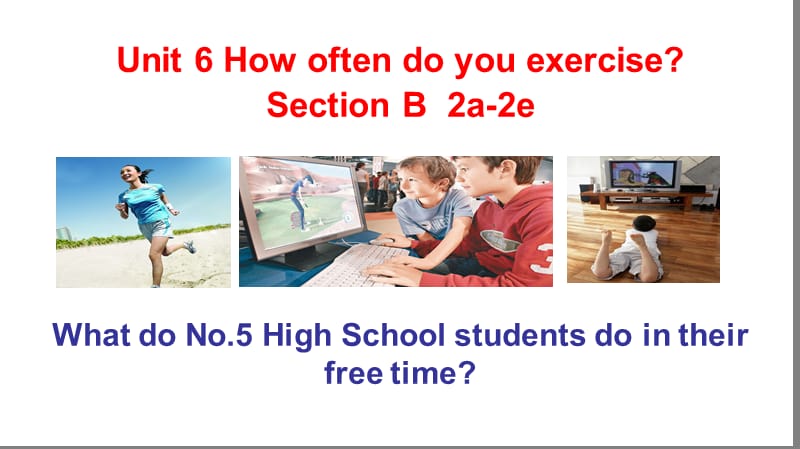 7年级上unit6Howoftendoyouexercise教学课件.ppt_第3页