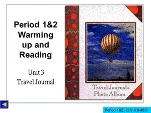 人教版高中英语课件：Unit 3 Travel Journal.ppt